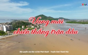 Phóng sự: Vang mãi chiến thắng trận đầu