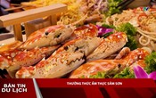 Bản tin Du lịch ngày 9/8/2025