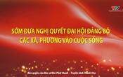 Đảng trong cuộc sống ngày 13/9/2025