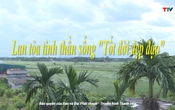 Phóng sự: Lan toả tinh thần sống "Tốt đời đẹp đạo"