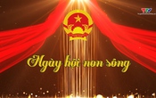 Phim tài liệu: Ngày hội non sông