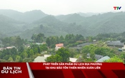 Bản tin Du lịch ngày 14/05/2026