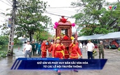 Bản tin Văn hóa ngày 15/5/2026