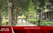 Bản tin Du lịch 02/05/2026
