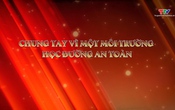 Phóng sự: Chung tay vì một môi trường học đường an toàn
