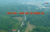 Đất và người Xứ Thanh: Sơn thủy vùng đất cổ Mường Xia