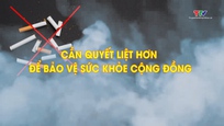 Phóng sự: Khói thuốc vẫn len lỏi trong “vùng cấm”