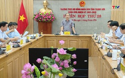 Phiên họp thứ 28, Thường trực HĐND tỉnh khoá XVIII, nhiệm kỳ 2021 - 2026