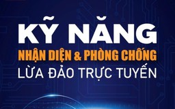 Phát động chiến dịch tuyên truyền kỹ năng nhận diện và phòng chống lừa đảo trực tuyến