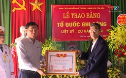 Trao bằng “Tổ quốc ghi công” cho liệt sĩ Cù Văn Thiện, xã Yến Sơn