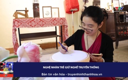 Bản tin Văn hoá ngày 27/11/2024