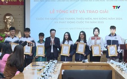 Trao giải Cuộc thi sáng tạo dành cho thanh thiếu niên, nhi đồng Thanh Hóa