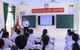 Thanh Hoá dành khoảng 70% chỉ tiêu vào lớp 10 cho các trường THPT công lập và tư thục