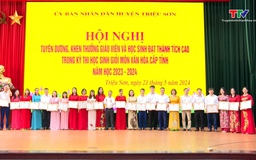 Huyện Triệu Sơn Tuyên dương, khen thưởng giáo viên và học sinh đạt thành tích cao năm học 2023 – 2024