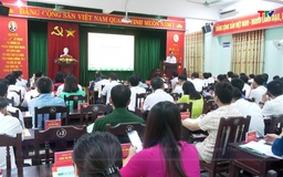 Khai giảng lớp bồi dưỡng cán bộ nguồn Ban Chấp hành Đảng bộ huyện và các chức danh lãnh đạo huyện Thường Xuân