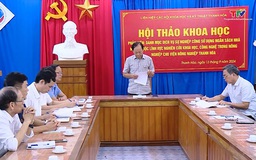 Liên hiệp các Hội Khoa học và Kỹ thuật Thanh Hóa phản biện chính sách