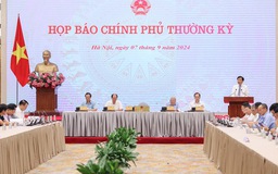 Họp báo Chính phủ thường kỳ tháng 8