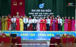 Đại hội đại biểu Hội liên hiệp phụ nữ xã Thọ Lập lần thứ I