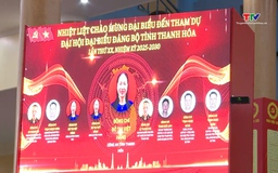 Ứng dụng công nghệ trong tổ chức Đại hội Đảng bộ tỉnh Thanh Hoá lần thứ XX