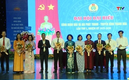 Đại hội đại biểu Công đoàn Báo và Đài Phát thanh – Truyền hình Thanh Hóa lần thứ I, nhiệm kỳ 2025 – 2030