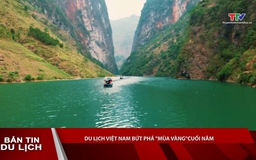 Bản tin Du lịch 20/11/2025