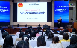 Tập huấn chính sách thuế  và đối thoại với người nộp thuế