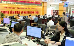 100% thủ tục hành chính liên quan đến doanh nghiệp được thực hiện trực tuyến, thông suốt