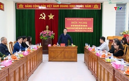 Gặp mặt Đoàn đại biểu tỉnh Thanh Hoá dự Đại hội Thi đua yêu nước toàn quốc lần thứ XI