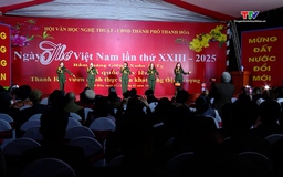 Khai mạc Ngày thơ Việt Nam lần thứ 23 năm 2025 tại Thanh Hóa