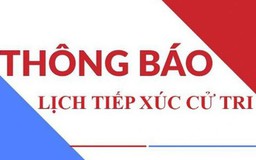 Lịch tiếp  xúc cử tri của đại biểu Hội đồng Nhân dân tỉnh Thanh Hóa khóa XVIII