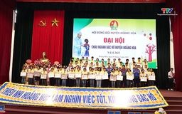 Đại hội Cháu ngoan Bác Hồ huyện Hoằng Hóa năm 2025