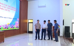 Thanh Hóa: Vận hành thử chính quyền địa phương 2 cấp từ ngày 17/6/2025