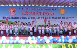 Thành phố Thanh Hoá phát động Tháng Hành động vì trẻ em năm 2025