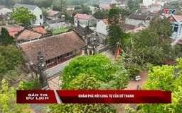 Bản tin Du lịch ngày 19/7/2025