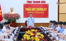 Phiên họp thường kỳ Ủy ban Nhân dân tỉnh tháng 7