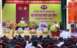 Đại hội đại biểu Đảng bộ xã Xuân Du lần thứ I, nhiệm kỳ 2025 - 2030