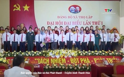 Đại hội đại biểu Đảng bộ xã Thọ Lập, lần thứ nhất, nhiệm kỳ 2025 – 2030