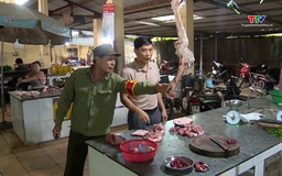 Kiểm soát hoạt động giết mổ,  kinh doanh thịt lợn để ngăn ngừa bệnh dịch