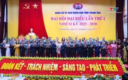 Đại hội đại biểu Đảng bộ UBND tỉnh Thanh Hóa lần thứ Nhất, nhiệm kỳ 2025 - 2030