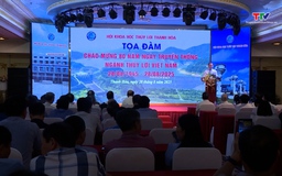 Toạ đàm kỷ niệm 80 năm ngày truyền thống ngành Thủy lợi