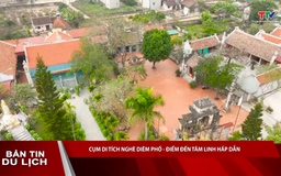 Bản tin Du lịch 4/9/2025