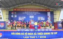 Khởi tranh giải bóng đá vô địch xã Thiệu Quang TQF Cup năm 2026