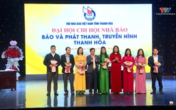 Đại hội Chi hội Nhà báo Báo và Phát thanh, Truyền hình Thanh Hoá, nhiệm kỳ 2025-2027