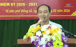 Cử tri phố Đồng Lễ thống nhất giới thiệu 10 người ứng cử đại biểu HĐND các cấp, nhiệm kỳ 2026-2031