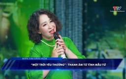Bản tin Văn hóa ngày 11/03/2026