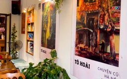 Điểm hẹn mới cho những người yêu văn chương Tô Hoài