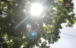 Nắng nóng còn kéo dài và gia tăng về cường độ ở nhiều khu vực