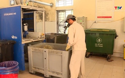 Siết chặt quản lý chất thải y tế bảo đảm an toàn môi trường