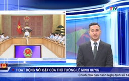 Bản tin Chính phủ tuần qua ngày 27/4/2026