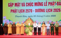 Gặp mặt chức sắc Phật giáo nhân dịp Đại lễ Phật đản 2026
